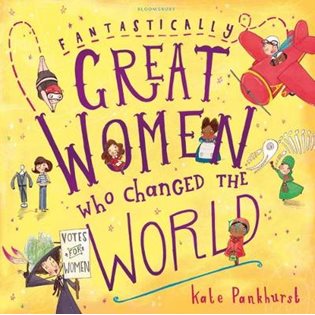 Fantastically Great Women Who Changed The World - Book