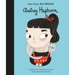 Little People Big Dreams: Audrey Hepburn