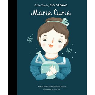 Little People Big Dreams: Marie Curie